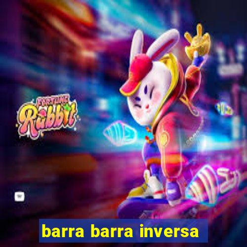 barra barra inversa - twitch